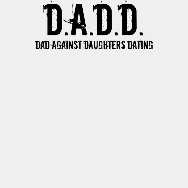 D A D D Dad Against Daughters Dating wtp Thumbnail